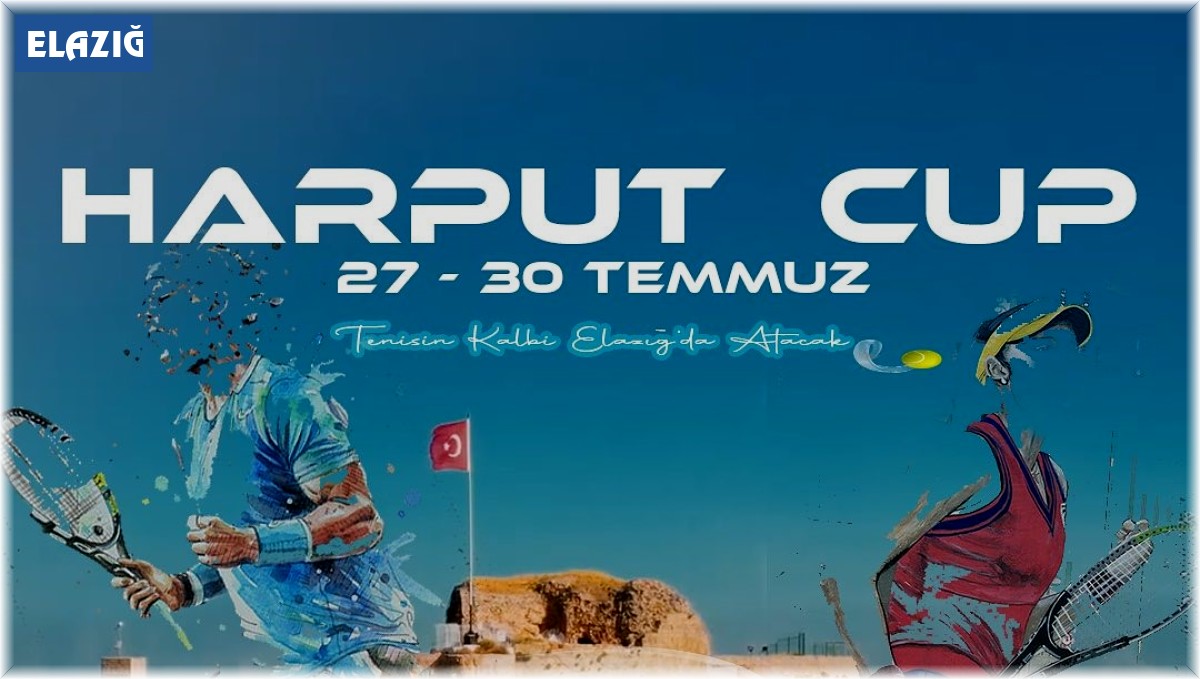 Elazığ'da Harput Cup Tenis Turnuvası başlıyor