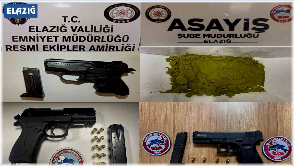 Elazığ'da ruhsatsız silah ve uyuşturucu madde ele geçirildi