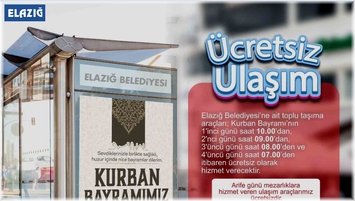 Elazığ'da toplu ulaşım bayramda ücretsiz olacak