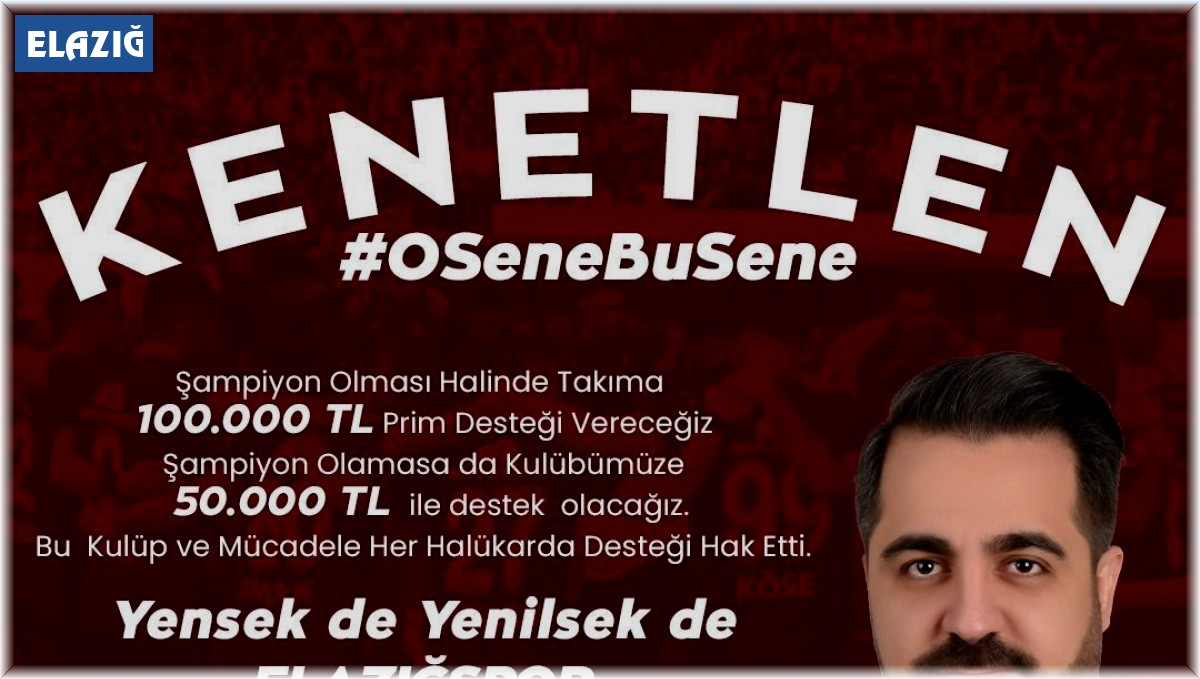 Elazığspor'a 100 bin liralık prim sözü