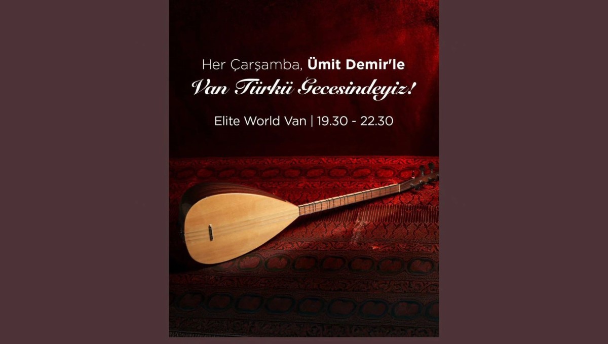 Elite World'de 'Türkü Geceleri' başladı