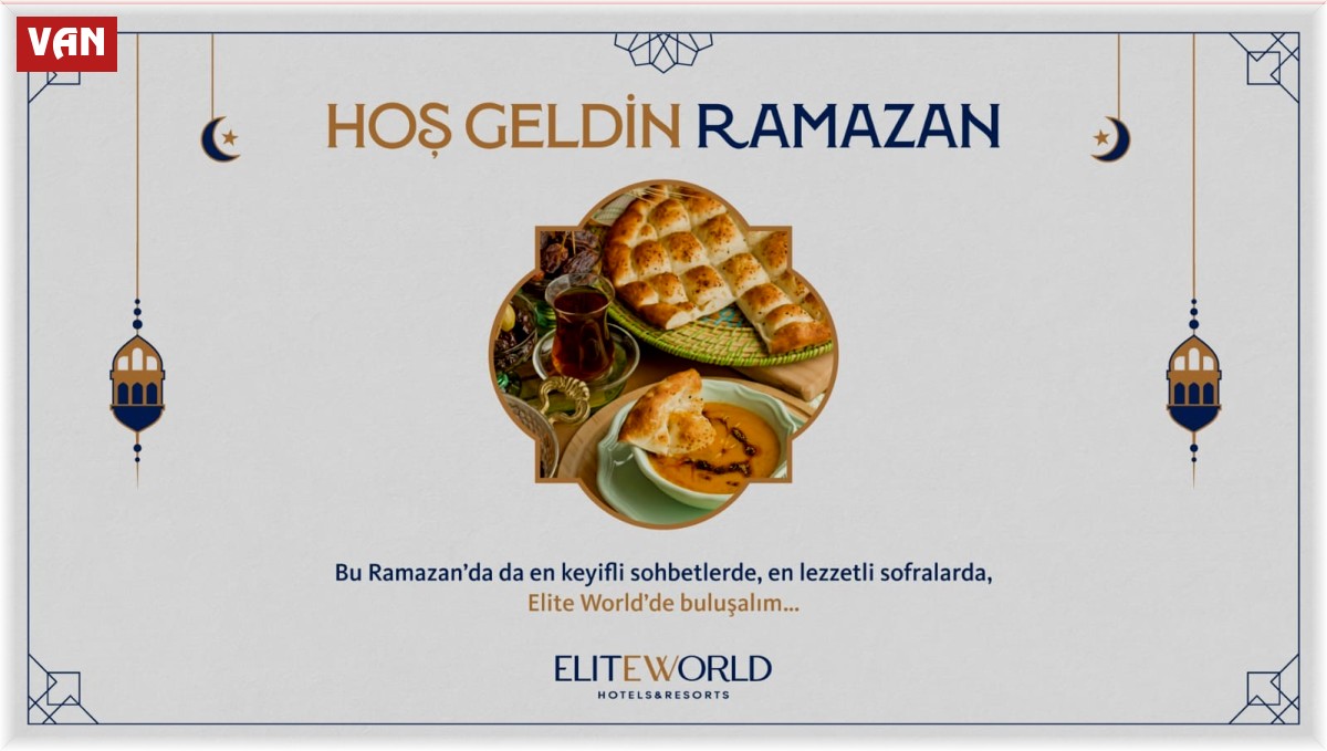 Elite World'den unutulmaz iftar keyfi