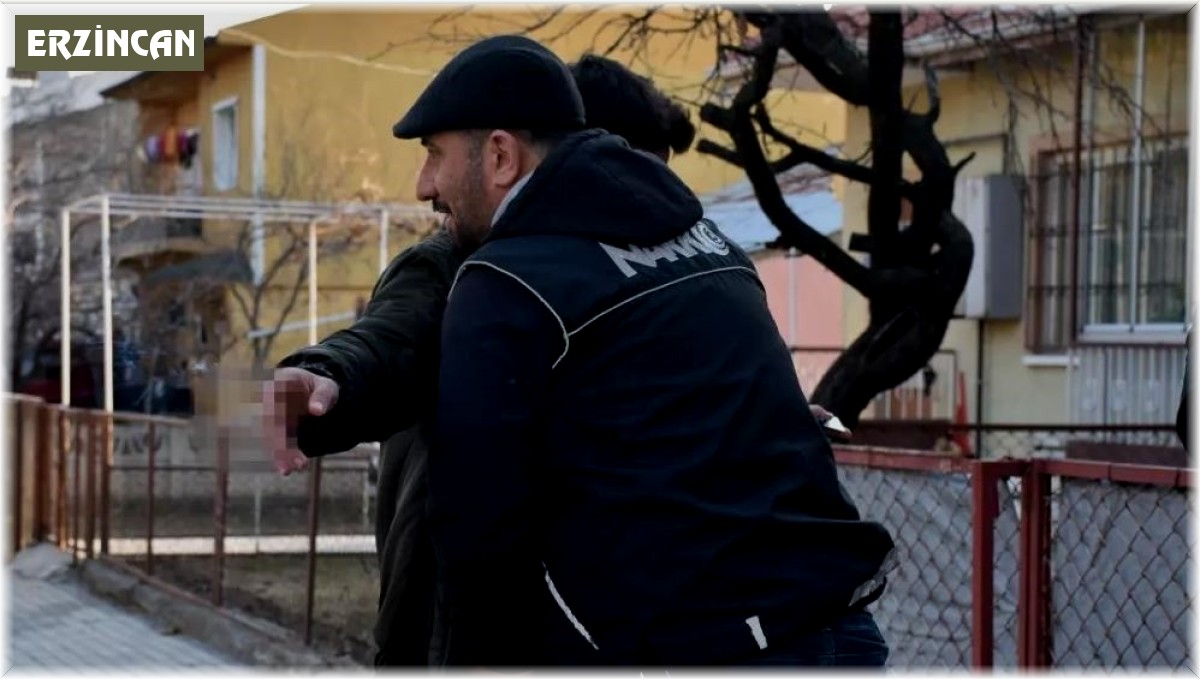 Erzincan'da çeşitli suçlardan aranan 10 kişi yakalandı