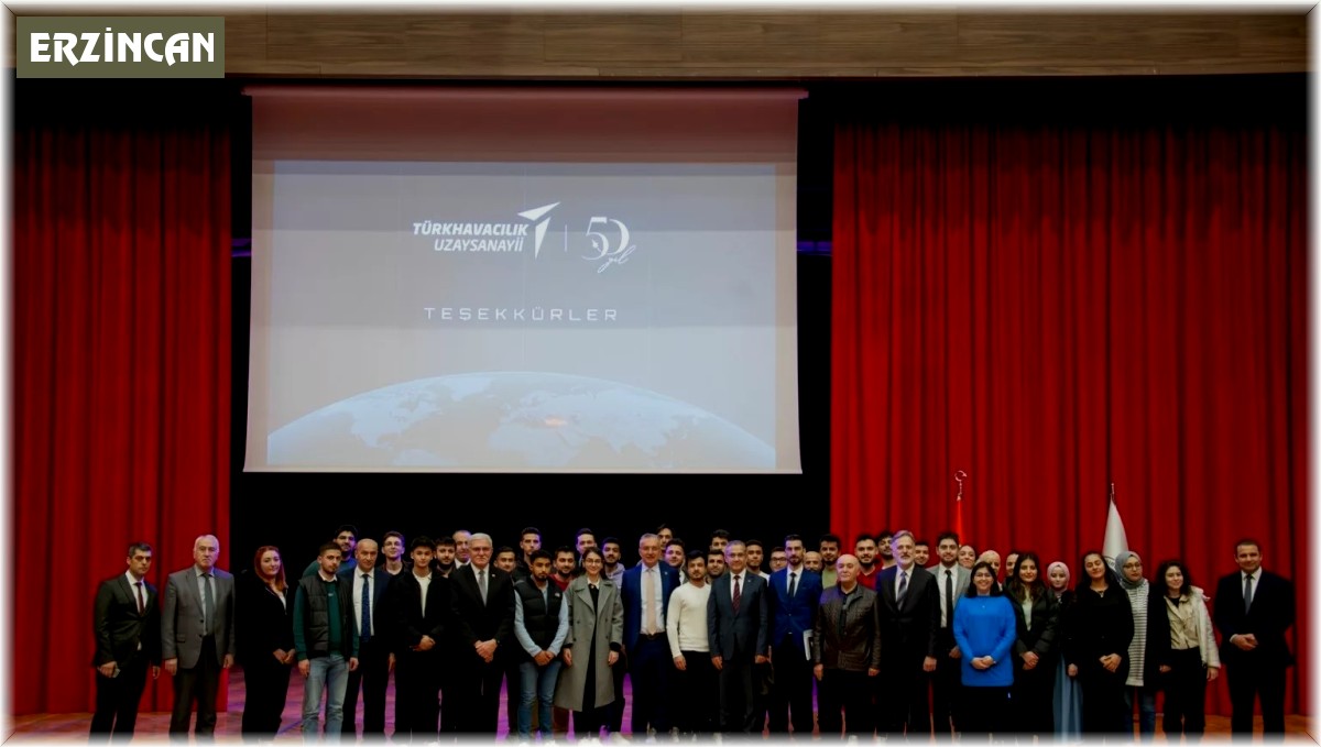 Erzincan'da 'Milli Savunma Sanayi ve TUSAŞ' Konferansı gerçekleştirildi