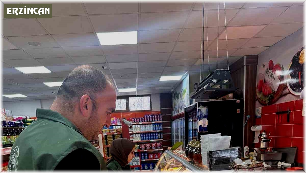 Erzincan'da ramazan denetimler sıklaştırıldı
