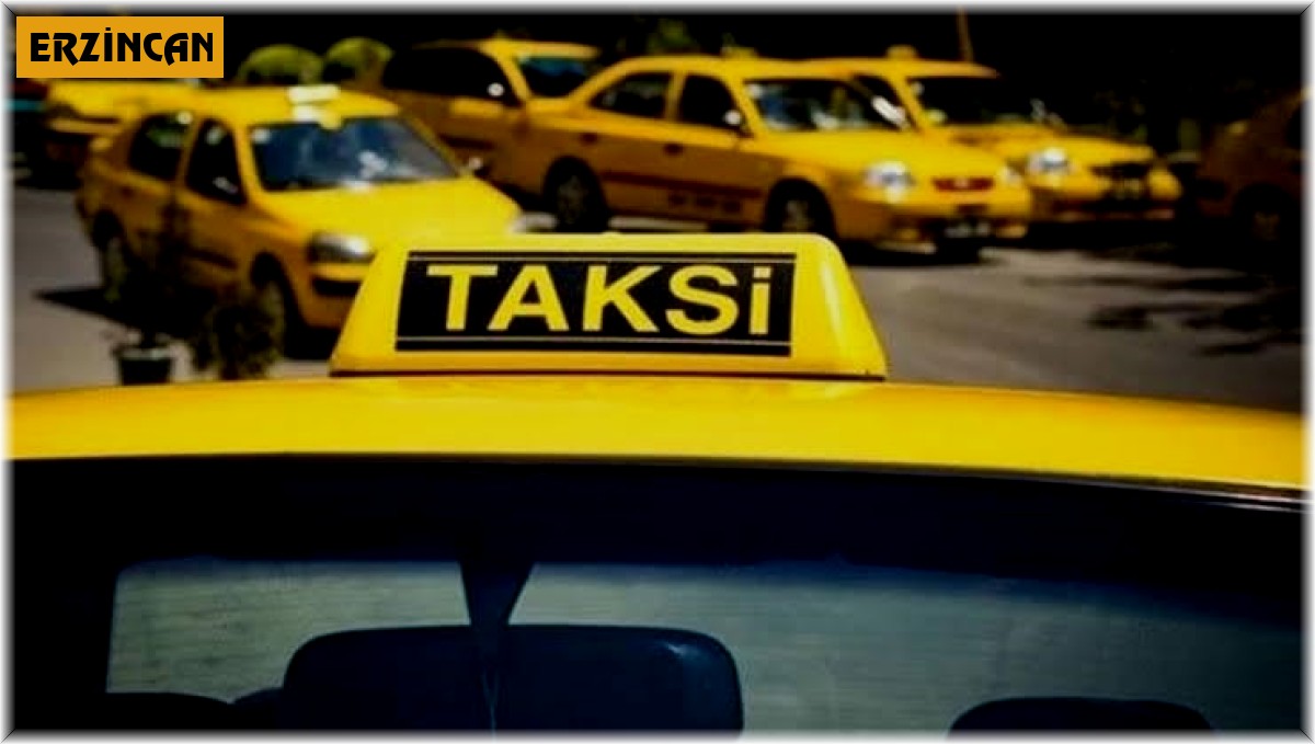 Erzincan'da taksi fiyatları zamlandı