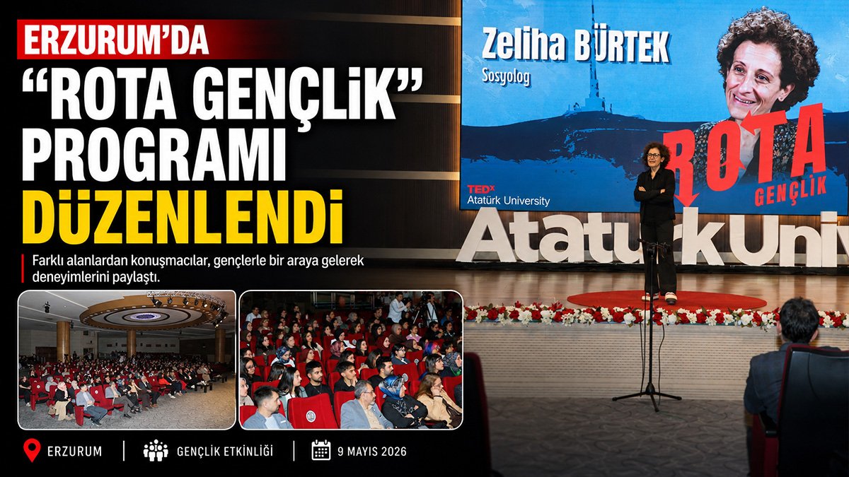 Erzurum'da gençler "Rota Gençlik" programında deneyimli isimlerle buluştu