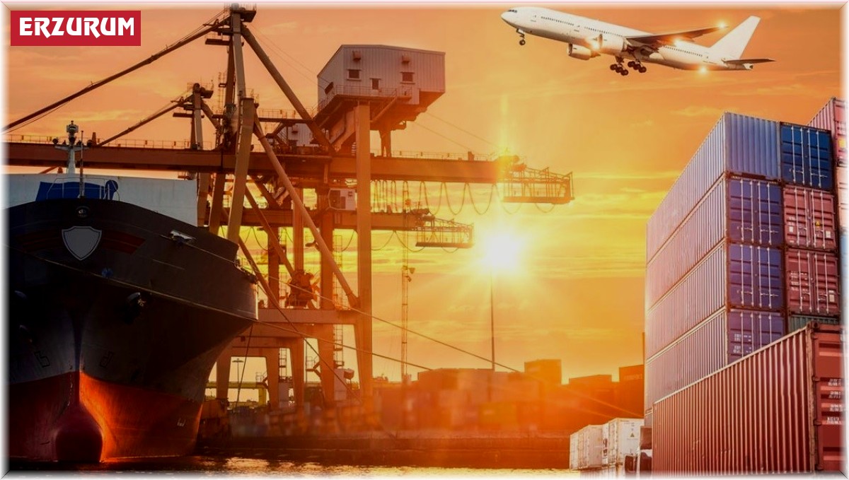 Erzurum'dan 5 ayda 27.5 milyon dolarlık dış ticaret