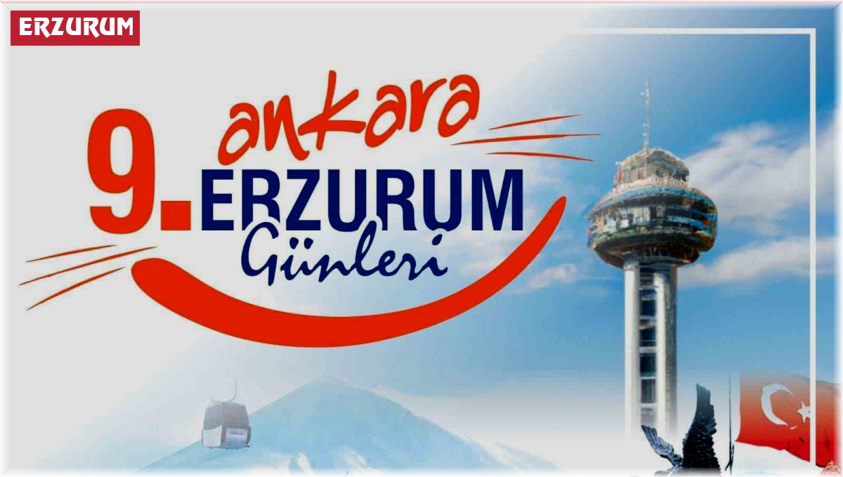 Erzurum günleri için start verildi