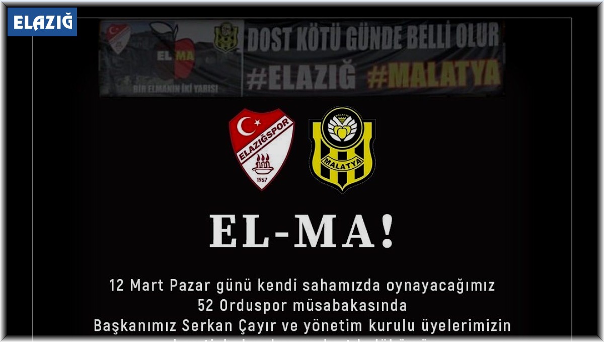 ES Elazığspor - Malatyaspor kardeşliği