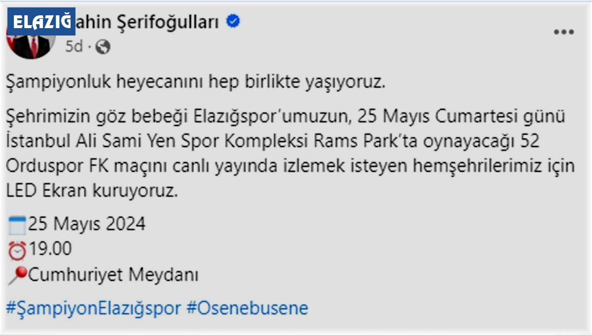 Final maçı için Elazığ'da dev ekran kurulacak