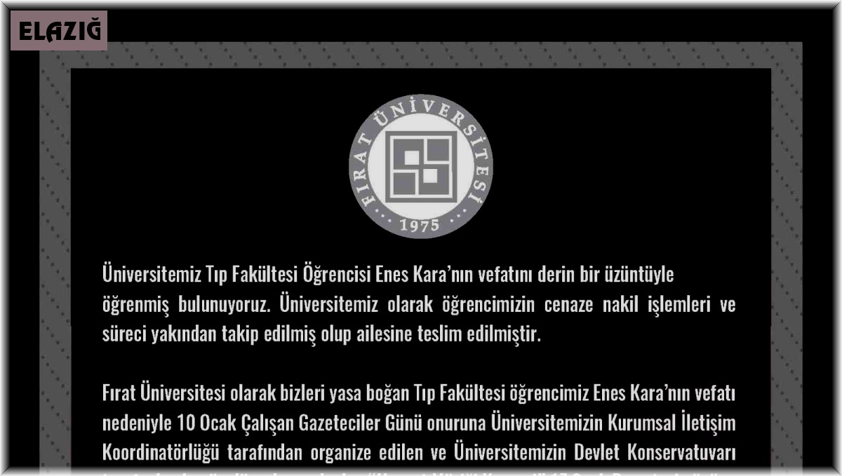 Fırat Üniversitesi, hayatını kaybeden tıp öğrencisi için konseri erteledi