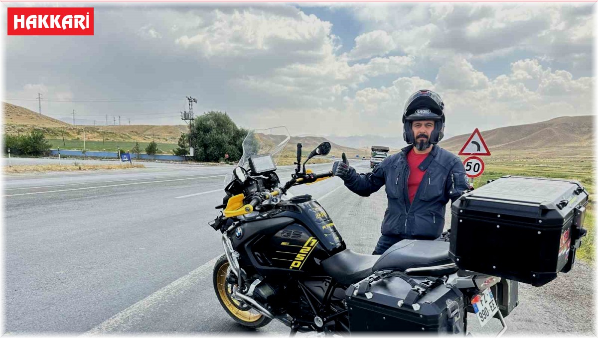 Fransa'dan 22 gün önce yola çıkan turist Hakkari'ye ulaştı