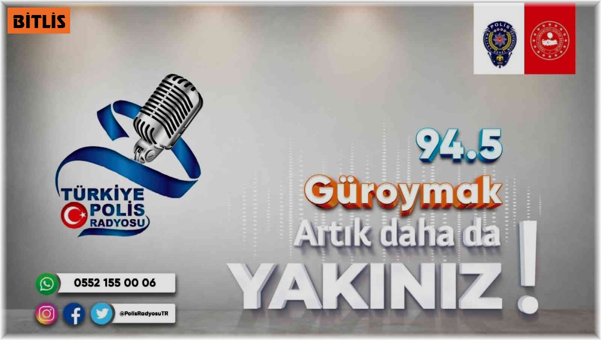 Güroymak'ta 'Polis Radyosu' yayına başladı