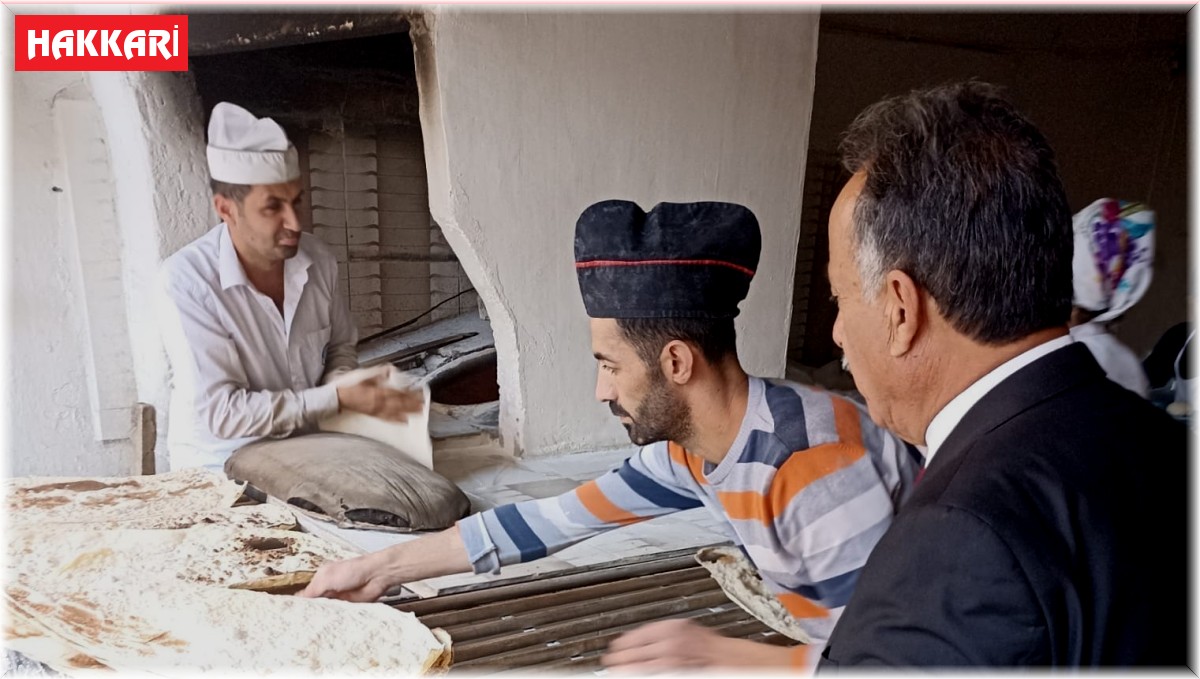 Hakkari'de fırınlar titizlikle denetlendi