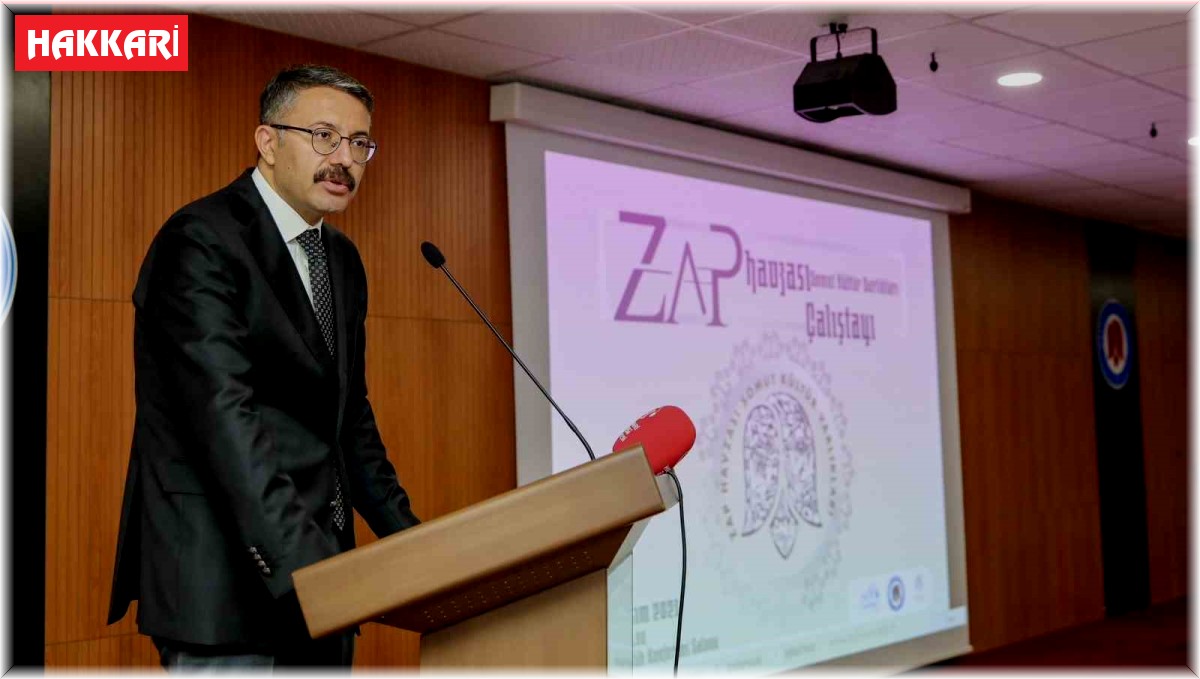 Hakkari'de Zap Havzası Somut Kültür Varlıkları Çalıştayı düzenlendi