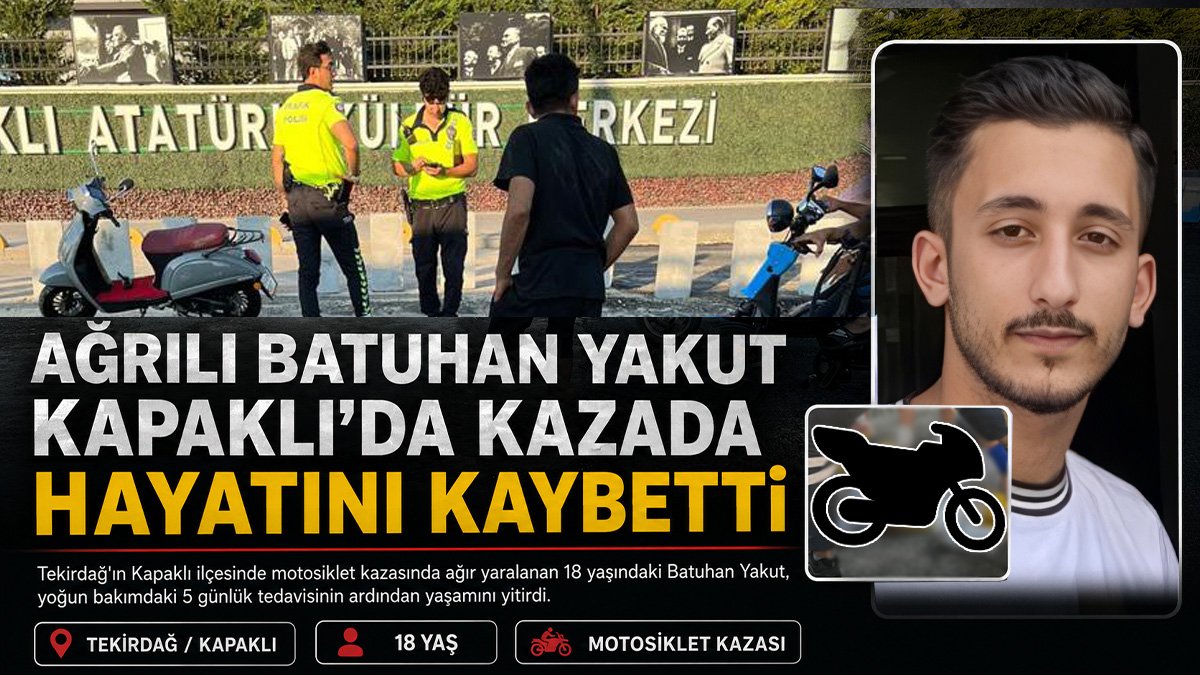 Hamurlu Batuhan Yakut Kapaklı'da geçirdiği motor kazasının ardından hayatını kaybetti!
