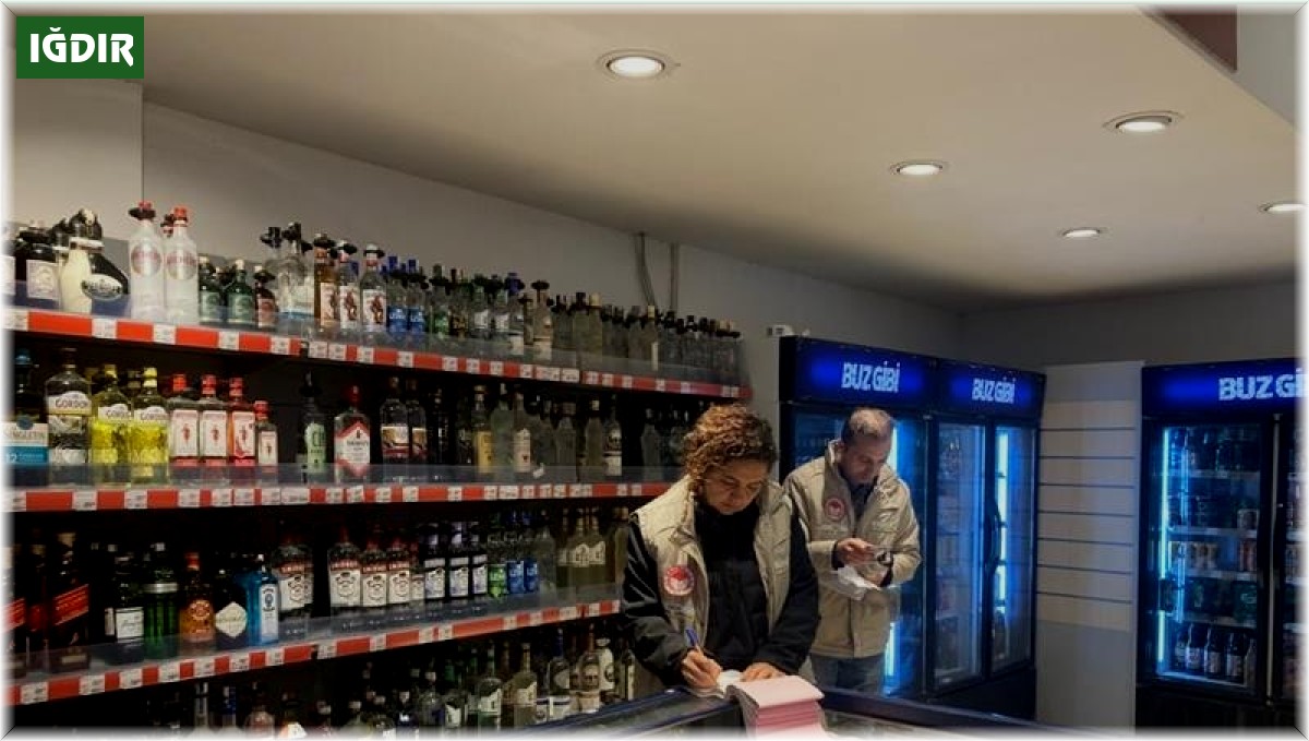 Iğdır'da alkol işletmeleri denetlendi