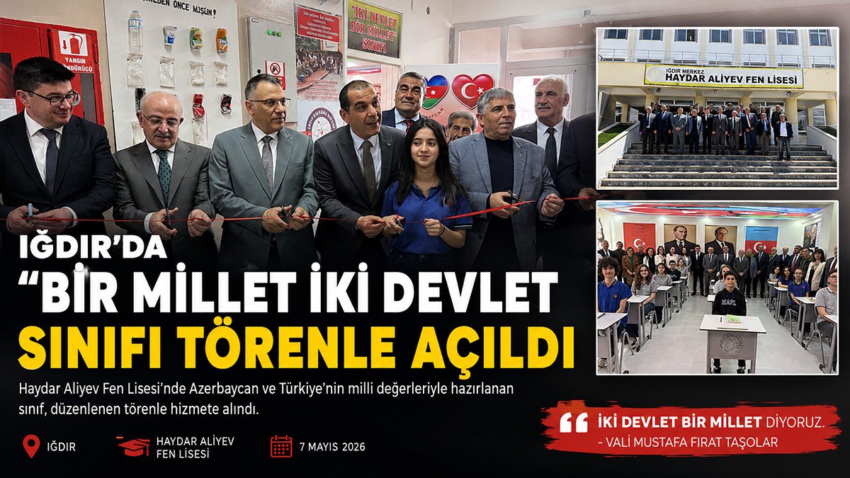 Iğdır'da Türkiye ve Azerbaycan değerleriyle hazırlanan 'Bir Millet İki Devlet' sınıfı açıldı