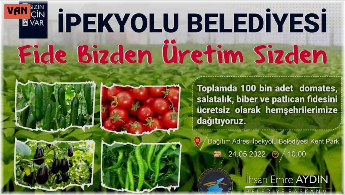 İpekyolu Belediyesinden vatandaşa ücretsiz sebze fidesi desteği