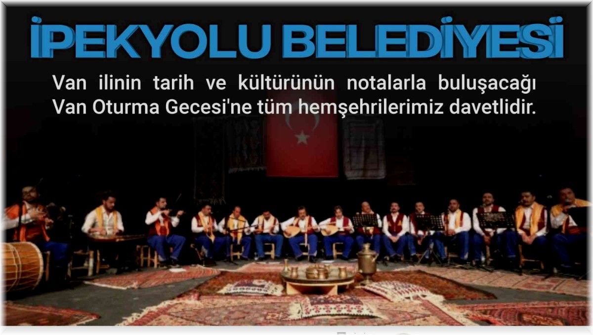 İpekyolu'nda 'Oturma Gecesi' programı