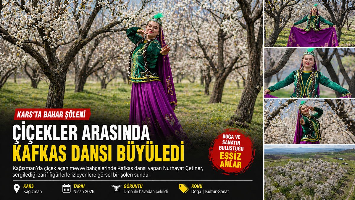 Kars Kağızman'da çiçek açan bahçelerde Kafkas dansı büyüledi
