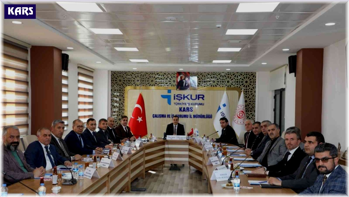 Kars'ta İl İstihdam ve Mesleki Eğitim Kurulu toplantısı yapıldı