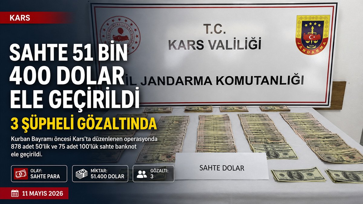 Kars'ta Kurban Bayramı öncesi sahte dolar operasyonu: 51 bin 400 dolar ele geçirildi