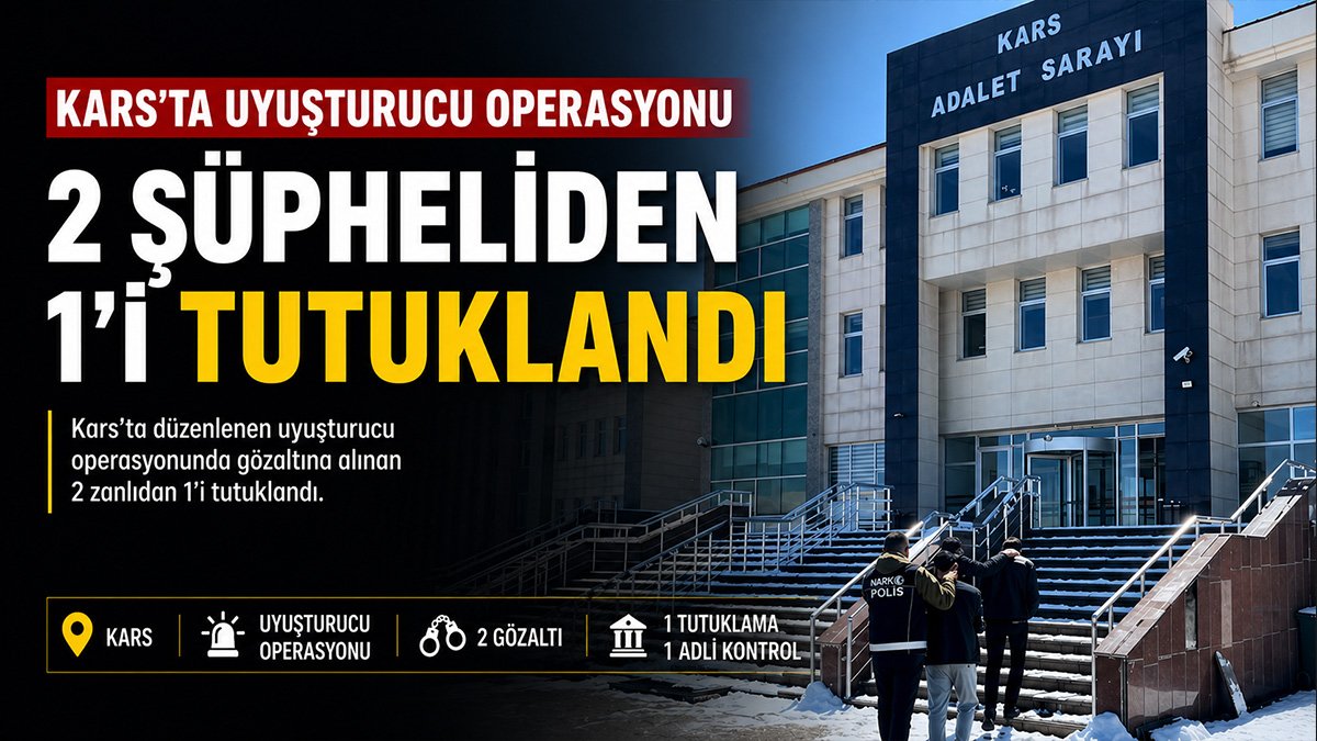 Kars'ta sokak satıcılarına yönelik uyuşturucu operasyonu: 1 şüpheli tutuklandı