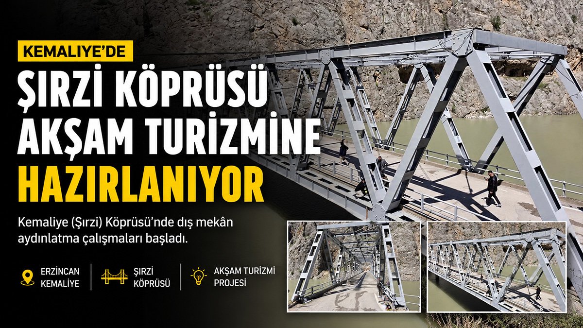 Kemaliye'de Şırzi Köprüsü için gece aydınlatma çalışmaları başladı