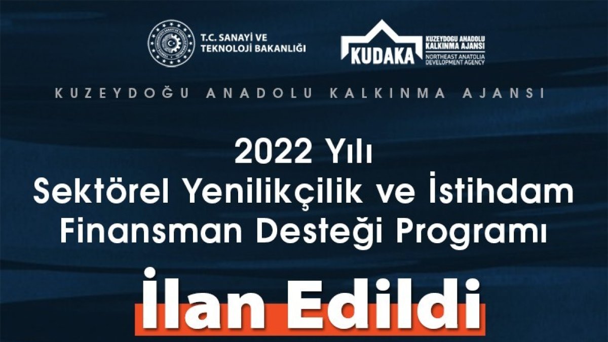 KUDAKA 2022 yılı sektörel yenilikçilik ve istihdam finansman desteği programı proje teklif çağrısına çıktı