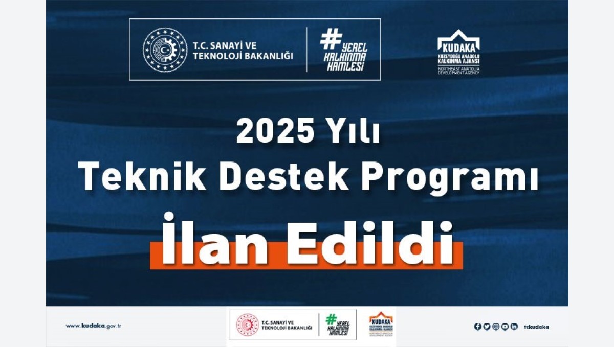 KUDAKA'nın 2025 yılı teknik destek programı ilan edildi