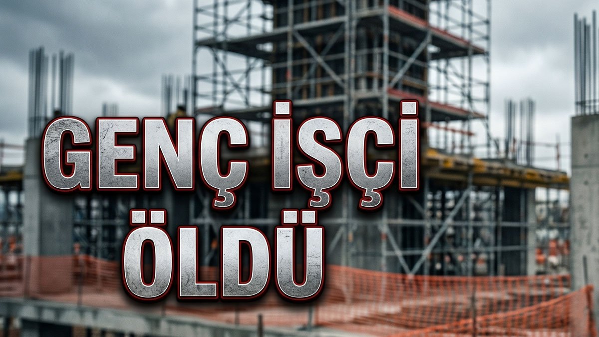 Malatya'da inşaattan düşen 17 yaşındaki işçi hayatını kaybetti