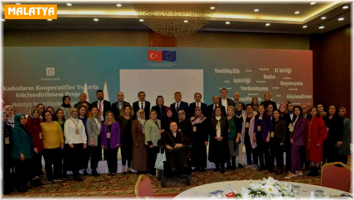 Malatya'da kadınlar daha güçlü olacak