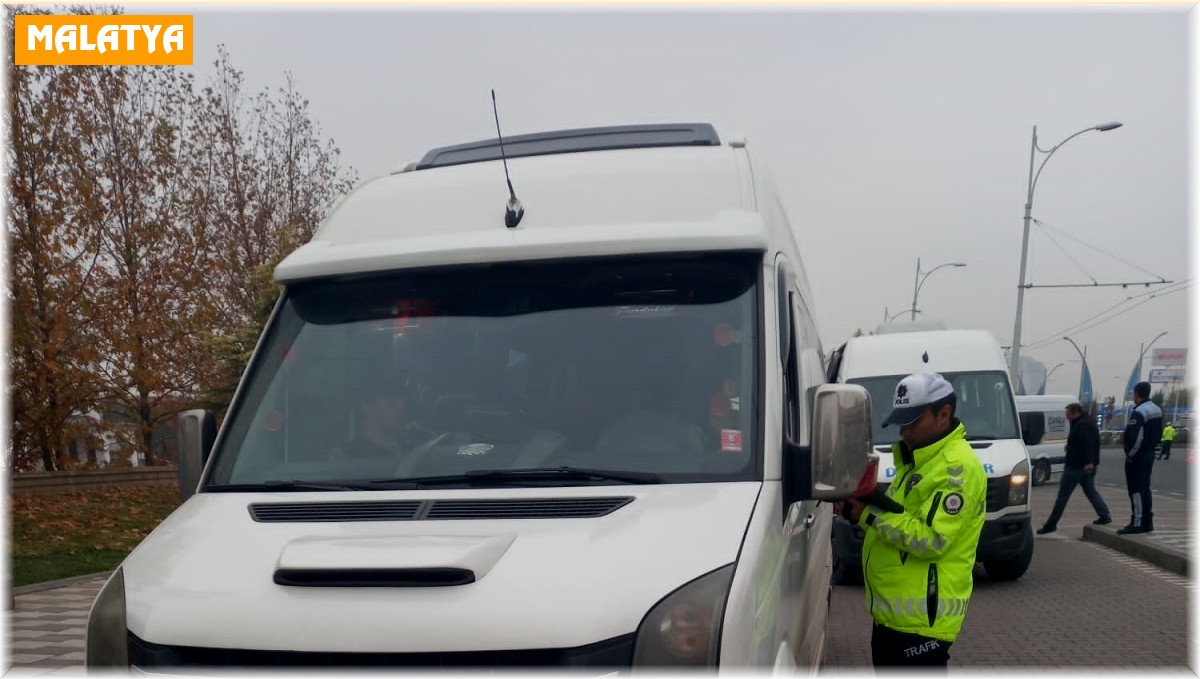 Malatya'da okul servislerine sıkı denetim