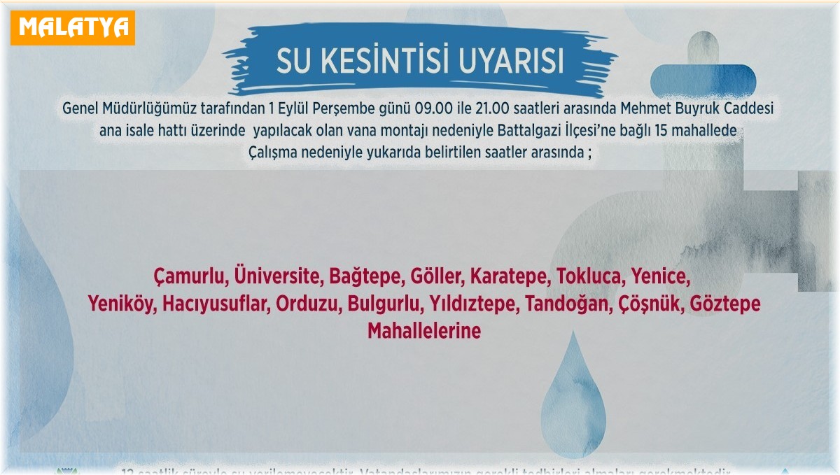 Malatya'da su kesintileri yaşanacak
