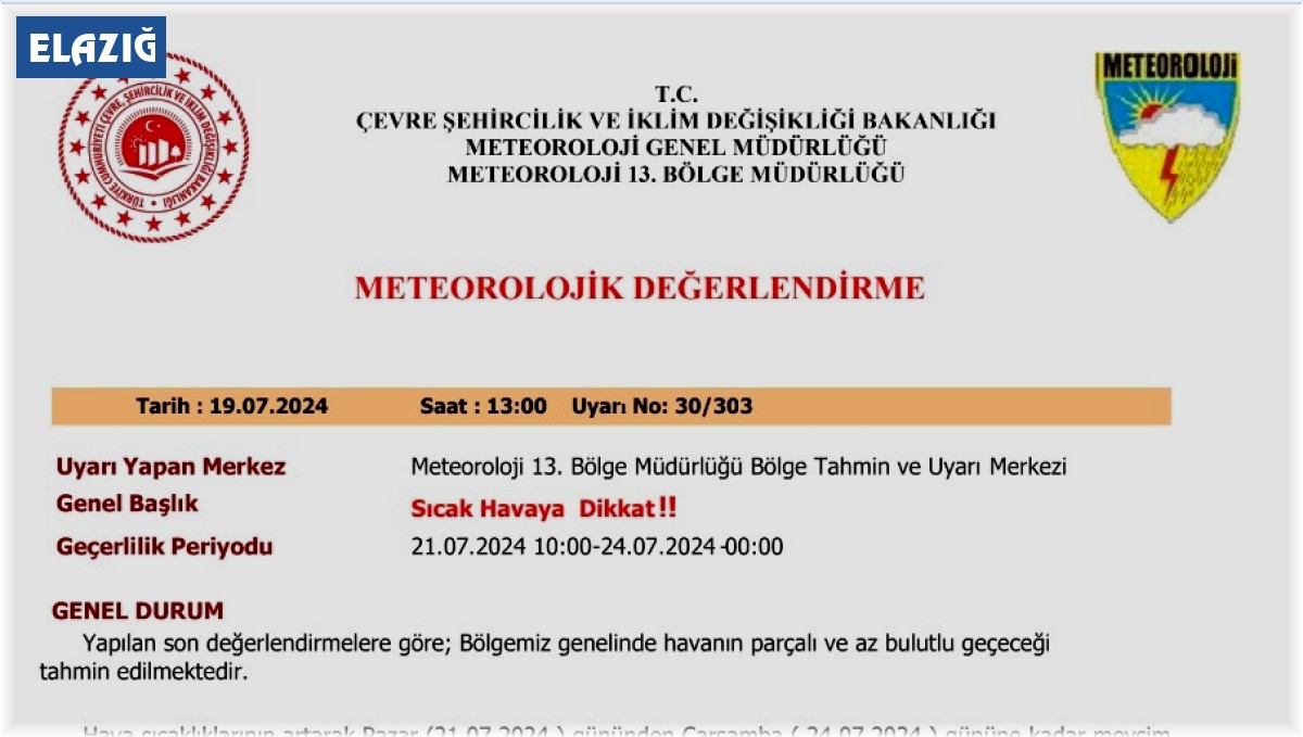 Meteorolojiden Elazığ için sıcaklık uyarısı