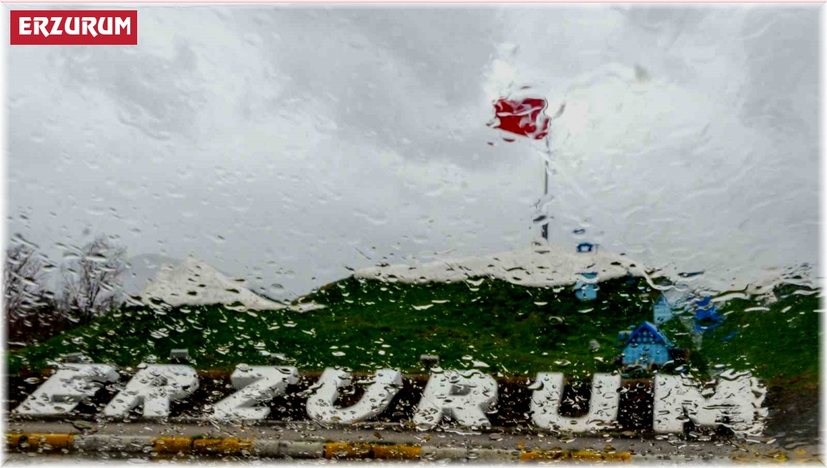 Meteorolojiden Erzurum için yağış uyarısı