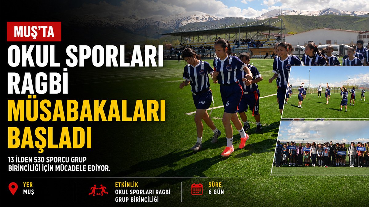 Muş'ta 13 ilden 530 sporcu Türkiye şampiyonası için ragbi sahasına çıktı