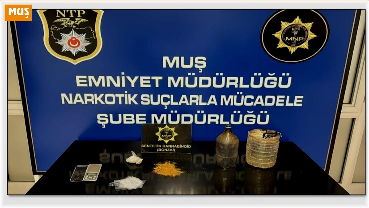 Muş'ta uyuşturucu operasyonu