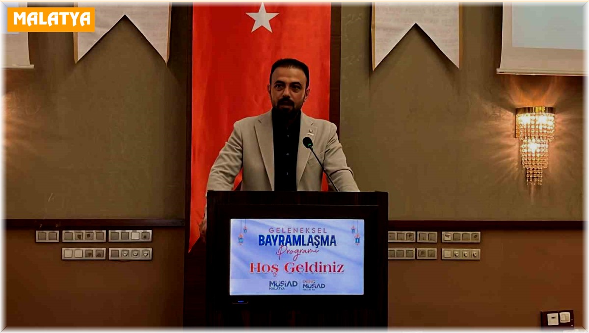 MÜSİAD'dan Malatya'da geleneksel bayramlaşma töreni