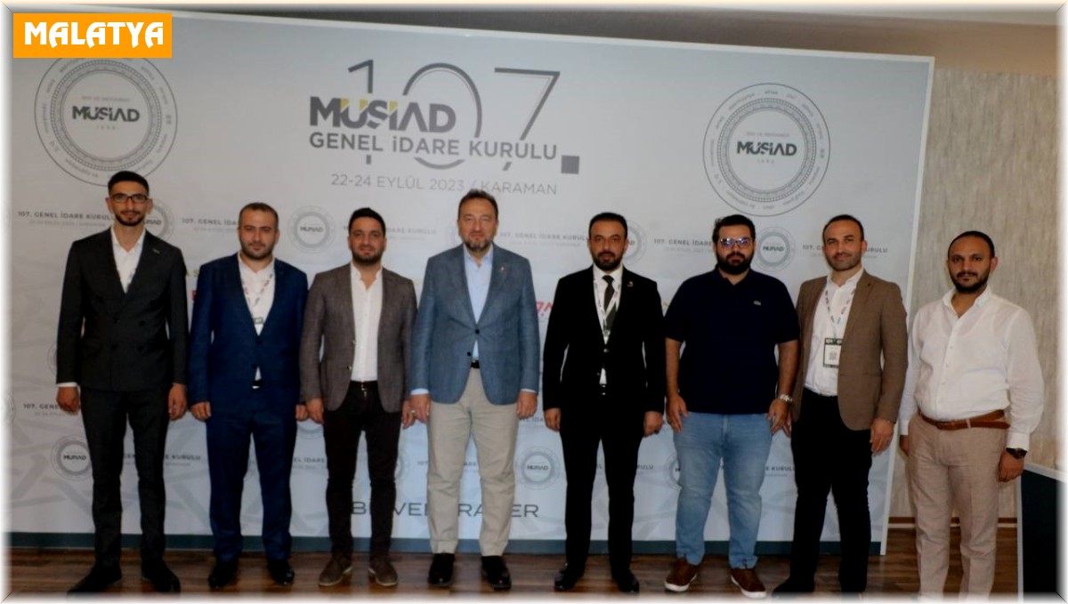 MÜSİAD Malatya Yönetimi 107. GİK toplantısı için Karaman'daydı