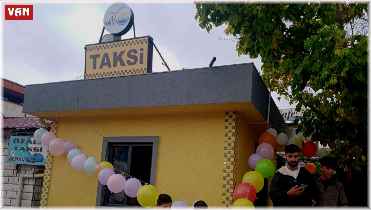 Özalp ilçesinin ilk taksi durağı açıldı