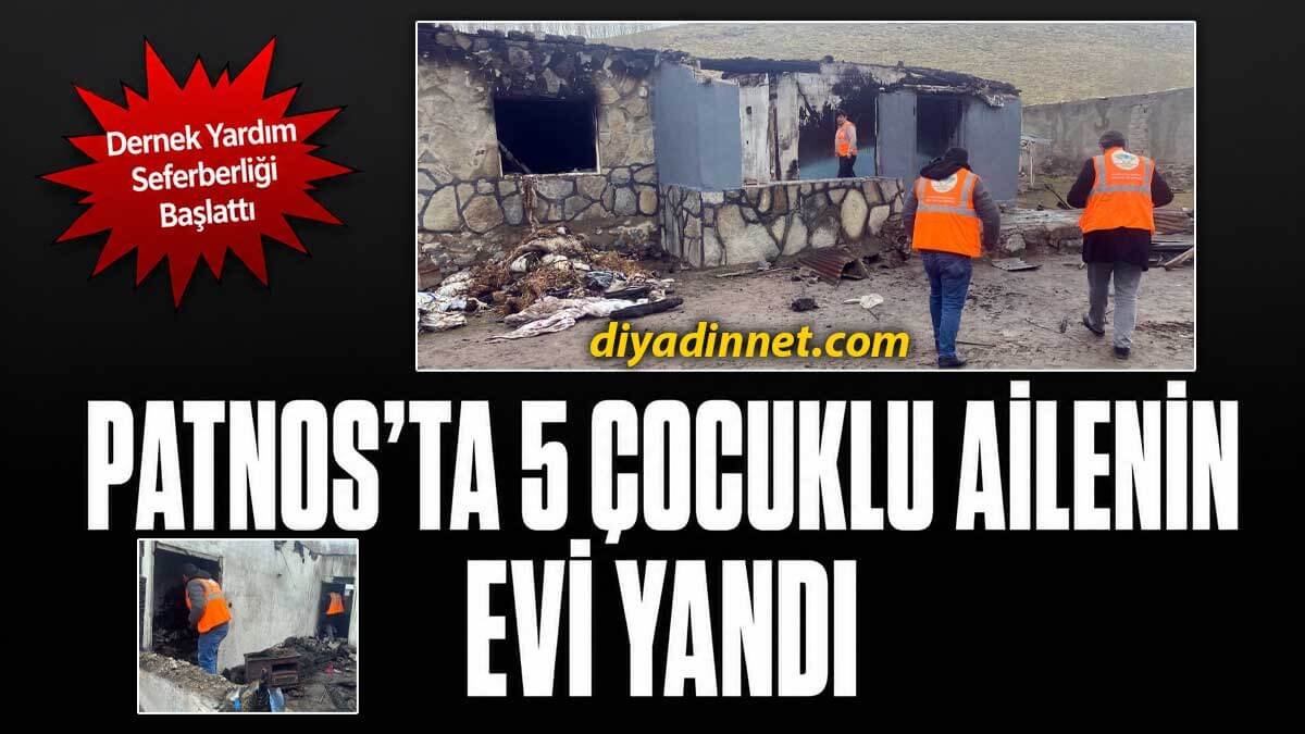 Patnos'ta Evi Yanan Aileye Dernekten Yardım Eli: 5 Çocuklu Aile İçin Seferberlik