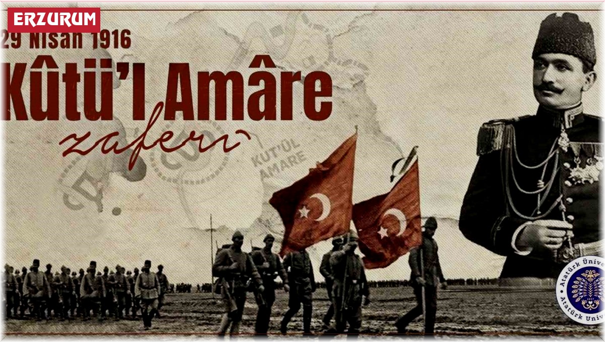 Prof. Dr. Ömer Çomaklı: "Şanlı tarihimizin destansı zaferi, kut'ül amare"