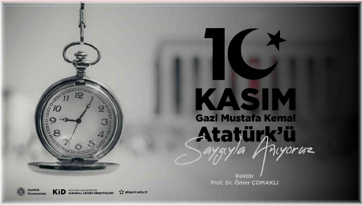 Rektör Çomaklı'dan 10 kasım mesajı