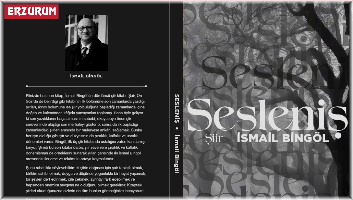 Şair ve yazar İsmail Bingöl dördüncü şiir kitabını yayımladı