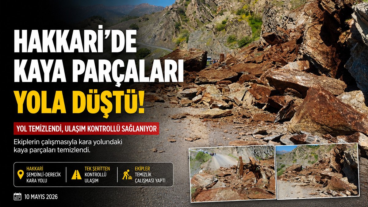 Şemdinli-Derecik yolundaki kaya parçaları temizlendi, ulaşım kontrollü sağlandı