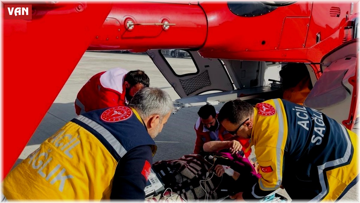 Şırnak'taki hasta ambulans helikopterle Van'a getirildi