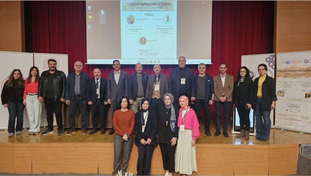 "Tarihi Mirasın İzinde: Teorik ve Uygulamalı Tarih Araştırmaları" paneli gerçekleştirildi